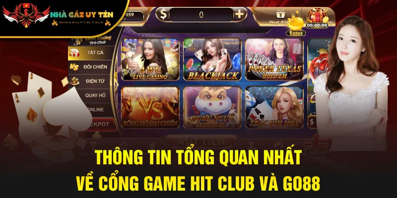 Thông tin tổng quan nhất về cổng game Hit Club và Go88